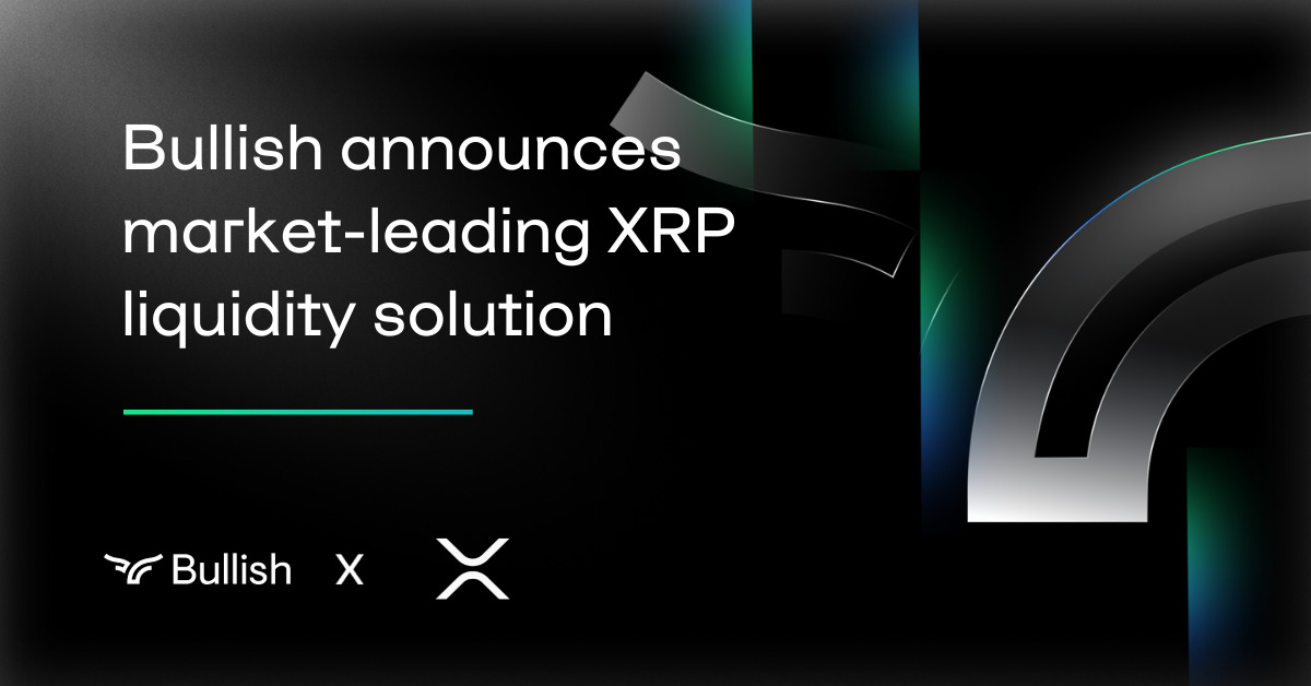 Bullish announces market-leading liquidity solutions for XRP spot and ...